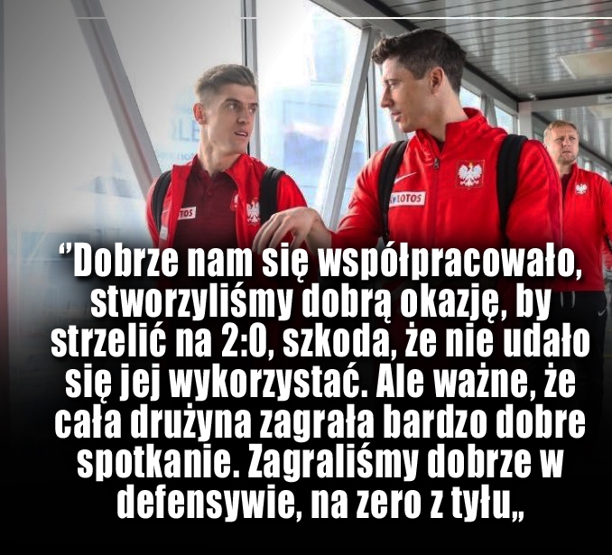 Lewandowski ocenia współpracę z Piątkiem!